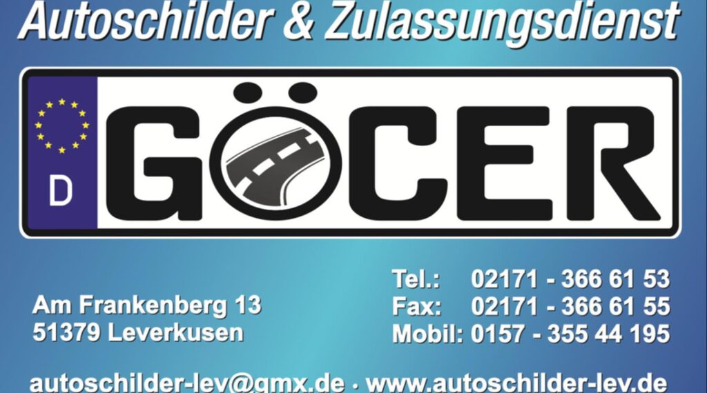 BesteLocationsGoecerKFZZulassungsdienstLeverkusen–IhrPartnerfuerPKWLKWundMotorradZulassungenSchilder